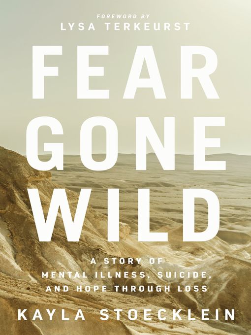 Title details for Fear Gone Wild by Kayla Stoecklein - Available